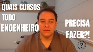 Quais Cursos todo Engenheiro precisa ter [upl. by Darreg152]