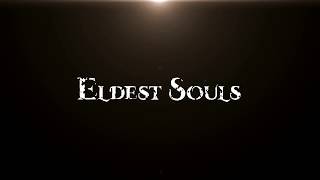 Eldest Souls  Alpha Trailer [upl. by Anuat]