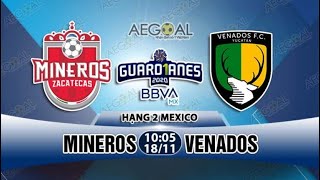 Mineros De Zacatecas vs Venados LIVE [upl. by Emanuele]