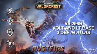 RUSTFIRE  MYT DARK HUNTER 671B VS 298B LT AND VOLT BASE 3 DEF IN ATLAS  ImperivmItaly War dragons [upl. by Accissej904]