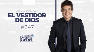 Dante Gebel 647  El vestidor de Dios versión extendida [upl. by Darsie]