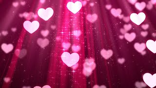 Valentine Hearts Background 💖 Floating Heart Background with Sparkling Particles amp Light Leaks [upl. by Ennair40]