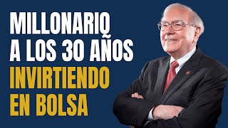 Millonario a los 30 Años Invirtiendo en Bolsa  La Historia de Warren Buffett 💰 [upl. by Jamille]