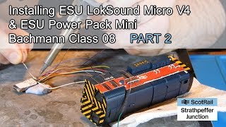 4 Part 2  Installing LokSound Micro V4 amp PowerPack Mini in Bachmanns Class 08 Shunter [upl. by Almire]