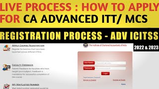 HOW TO REGISTER FOR CA ADVANCED ICITSS  ADV ITMCS BATCH  LIVE PROCESS  AICITSS COURSE APPLY [upl. by Lilias]