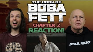 The Book of Boba Fett  Chapter 2 The Tribes of Tatooine  Father amp Son REACTION [upl. by Ahsinert]