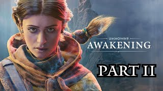 Unknown 9 Awakening 100 Playthrough PART 2 [upl. by Althee]