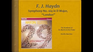 Haydn Symphony 104 quotLondonquot  Video Score  ASMF Marriner [upl. by Fionnula564]