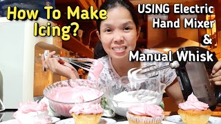 Easiest Way To Make Icing Using Hand Mixer amp Manual Whisk  With Substitute For Cream Of Tartar [upl. by Anniala193]