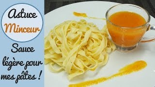 Une sauce légère pour mes pâtes  Recette minceur [upl. by Neirb]