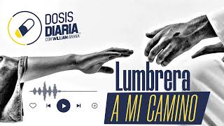 Dosis Diaria Roka Lumbrera a mi camino [upl. by Llerroj]