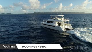 Yachting On Board The Moorings 464PC [upl. by Terrie84]