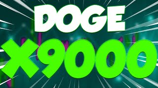 DOGE PRICE WILL X9000 HERES WHEN DATE REVEALED  DOGECOIN PRICE PREDICTIONS FOR 2025 [upl. by Aicirtal]