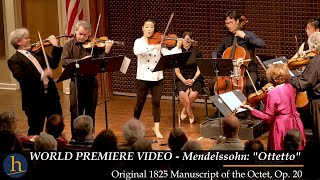 Mendelssohn quotOttettoquot Octet in Eflat Op 20  original 1825 version VIDEO PREMIERE [upl. by Ule]