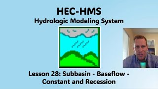 HEC HMS Lesson 28  Subbasin  Baseflow  Constant and Recession [upl. by Aizan484]