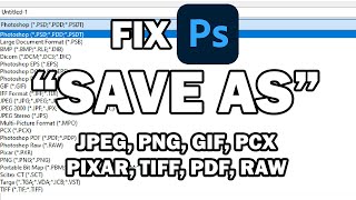 How To Fix Photoshop Save As only showing PSD PSB or Tiff  Enable Legacy quotSave Asquot JPEG PNG etc [upl. by Auhsoj]