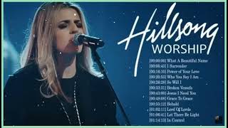 Hillsong Worship Best Praise Songs Collection 2023 – Gospel Christian Songs Of Hillsong Worship [upl. by Nahk]