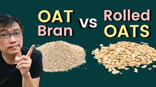 What is Oat Bran Oat Bran vs Rolled Oats  Dr Chan shares 5 FACTS about Oat Bran [upl. by Anasxor]