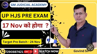 UP HJS Pre Examination Date  17 Nov  How to Prepare Govind Sirhjs [upl. by Claus170]