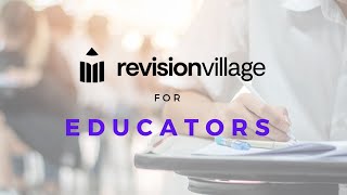 Revision Village for Educators [upl. by Ojybbob198]