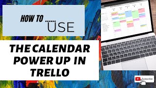 Using Trello Calendar Power Up [upl. by Eus]