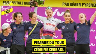 Femmes du Tour  Cédrine Kerbaol  Tour de France Femmes avec Zwift [upl. by Ahserkal]