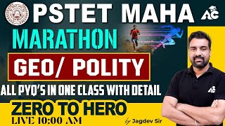 PSTET 2024 GeoPolity Maha Marathon  All PYQS in One Class With Detail  By Jagdev Sir [upl. by Ikin]