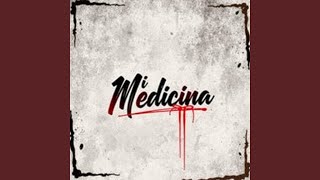 Mi Medicina [upl. by Kyte905]