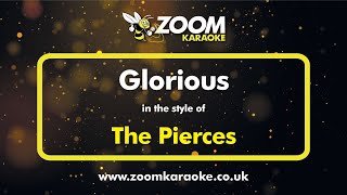 The Pierces  Glorious  Karaoke Version from Zoom Karaoke [upl. by Yeniar]