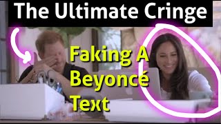 Meghan and Harry Cringe Watch As She Invents A Text From Beyonce [upl. by Hsital]