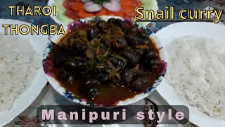 Tharoi thongba snail curry  Manipuri home cooking  Northeast Indian food [upl. by Marilou357]