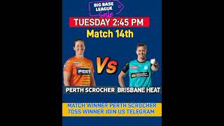 PERTH SCORCHERS WOMEN vs BRISBANE HEAT WOMEN 14th MATCH PREDICTION [upl. by Euphemie]