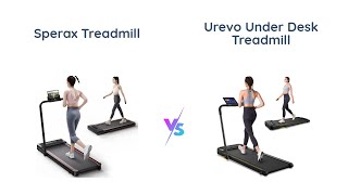 Sperax vs UREVO Under Desk Treadmill Comparison 🏃‍♂️🏋️‍♀️ [upl. by Gaelan]