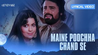 Maine Poochha Chand Se Lyrical Video  Mohammed Rafi  R D Burman  Revibe  Hindi Songs [upl. by Colinson493]