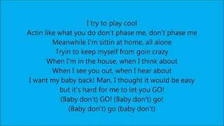 Fabolous ft TPain Baby Dont Go with lyrics [upl. by Ydoj708]