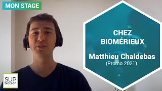 Mon stage – Chez bioMérieux – Matthieu Chaldebas promo 2021 [upl. by Leigh989]