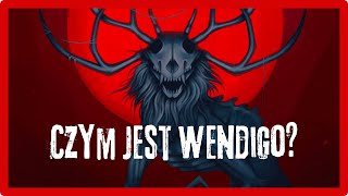 Czym jest Wendigo [upl. by Damahom425]