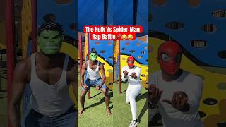 The Hulk Vs SpiderMan Rap Battle [upl. by Wolfson]