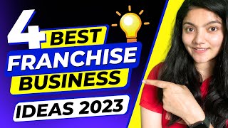 4 Franchise Business To Earn ₹50000 Month 🔥  Best Business Ideas 2023 [upl. by Schouten]