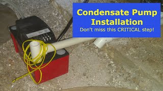 Condensate Pump Installation  Dont Miss this CRITICAL Step [upl. by Kirkwood]