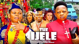 THE IJELE SEASON 13 OSITA IHEME CHINEDU IKEDIEZE 2024 NOLLYWOOD MOVIES 2024 LATEST MOVIES [upl. by Merrili]