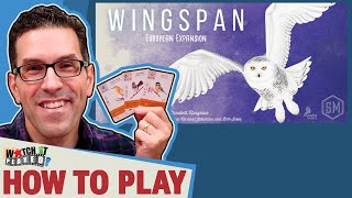 How To Play  Wingspan European Expansion [upl. by Jarvis]