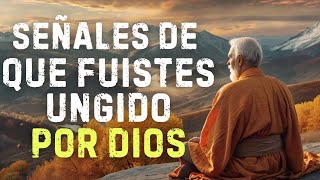 ESTAS SEÑALES EN TU VIDA INDICAN QUE ¡ESTÁS UNGIDO POR DIOS [upl. by Bastian]