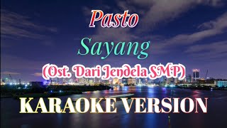 Pasto  Sayang Karaoke [upl. by Vicki]