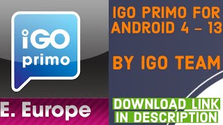 IGO PRIMO navigation for Android 414 with map Europe and England 2023 Q4 Download link NEW [upl. by Mozza]