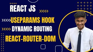 Dynamic Routing with useParams React Router DOM Tutorial in Telugu  React js in Telugu  2024 [upl. by Phenice]