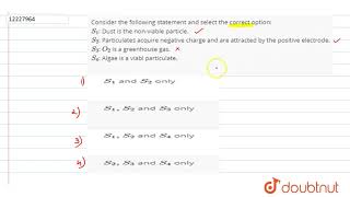 Consider the following statement and select the correct option S1 [upl. by Pastelki603]