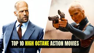 Top 10 High Octane Action Movies That You Definitely Cant Miss [upl. by Eimma837]