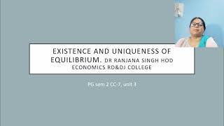 Existence and uniqueness of equilibrium by Dr Ranjana singh HOD economics RDampDJ college [upl. by Nwahsiek]