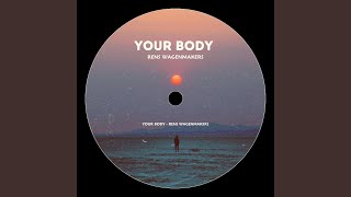 Your body [upl. by Maurits]